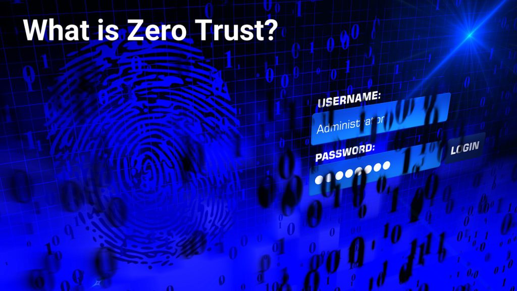 Introduction to The Zero Trust Model